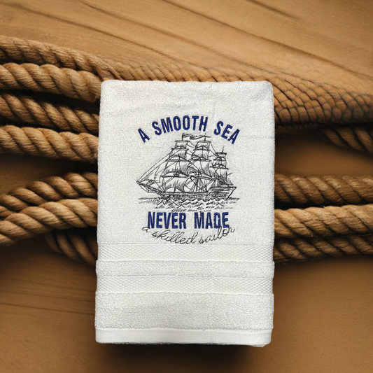 Nautical Design Embroidered White Hand Towel. Vintage nautical. Beach. A Smooth Sea Never made a Skilled Sailor.  Summer Vibes. Ship